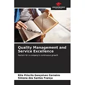 Quality Management and Service Excellence