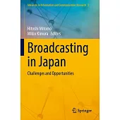 Broadcasting in Japan: Challenges and Opportunities