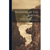 Murmurs Of The Stream