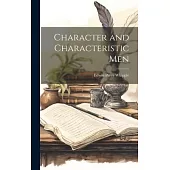 Character and Characteristic Men