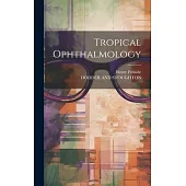 Tropical Ophthalmology