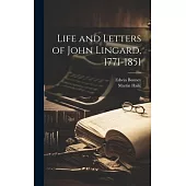 Life and Letters of John Lingard, 1771-1851