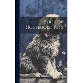 Book of Household Pets