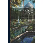 Persian Self-Taught: With English Phonetic Pronunciation