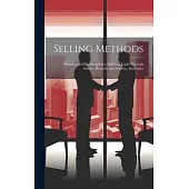 Selling Methods; Planning and Handling Sales, Building Trade Through Service, Records and Systems, Mail Sales