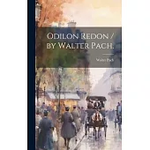Odilon Redon / by Walter Pach.