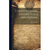 Constitutional Studies, State and Federal