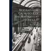 Biographical Catalogue of the Portraits at Longleat
