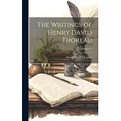 The Writings of Henry David Thoreau; Volume V