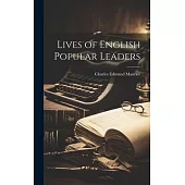 Lives of English Popular Leaders