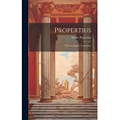 Propertius: With an English Translation