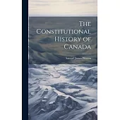 The Constitutional History of Canada