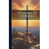The School Of The Prophets