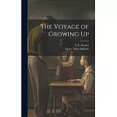 The Voyage of Growing Up