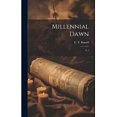 Millennial Dawn: V.1