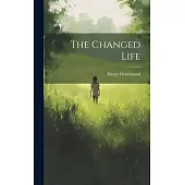 The Changed Life