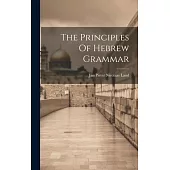 The Principles Of Hebrew Grammar