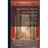 Ausonius, With an English Translation; Volume 2