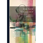 The New Tocology; the Science of Sex and Life ..