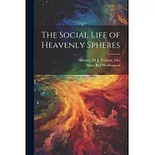 The Social Life of Heavenly Spheres