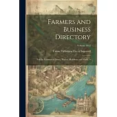 Farmers and Business Directory: For the Counties of Bruce, Huron, Middlesex and Perth. --; Volume 1912