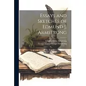Essays and Sketches of Edmund J. Armstrong