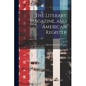 The Literary Magazine, and American Register; Volume 5