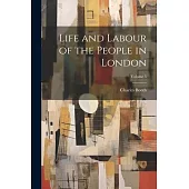 Life and Labour of the People in London; Volume 5