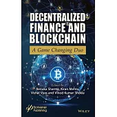 Decentralized Finance (Defi) and Blockchain: A Game Changing Duo
