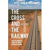 The Cross and the Railway