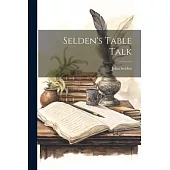 Selden’s Table Talk