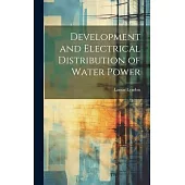 Development and Electrical Distribution of Water Power