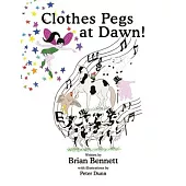 Clothes Pegs at Dawn!