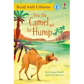 How the Camel Got His Hump