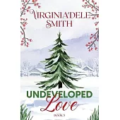 Book 5: Undeveloped Love