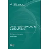 Clinical Features of COVID-19 in Elderly Patients