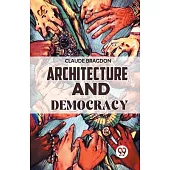 Architecture And Democracy