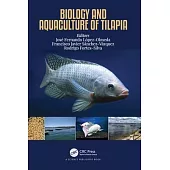 Biology and Aquaculture of Tilapia