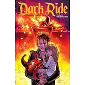 Dark Ride, Volume 3