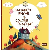 Nature’s Rhyme & Colour Playtime
