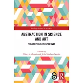 Abstraction in Science and Art: Philosophical Perspectives