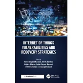 Internet of Things Vulnerabilities and Recovery Strategies