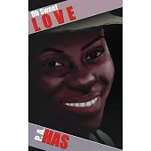 Oh Sweet LOVE: and other poems