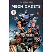 Mech Cadets: Tbd (Book 2)