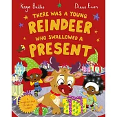There Was a Young Reindeer Who Swallowed a Present