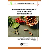 Preventive and Therapeutic Role of Vitamins as Nutraceuticals