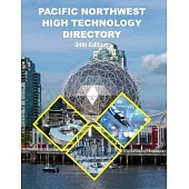 Pacific Northwest High Technology Directory, 34th Ed.