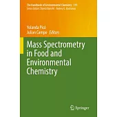 Mass Spectrometry in Food and Environmental Chemistry
