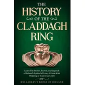 The History of The Claddagh Ring