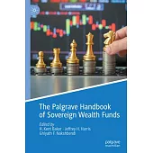 The Palgrave Handbook of Sovereign Wealth Funds